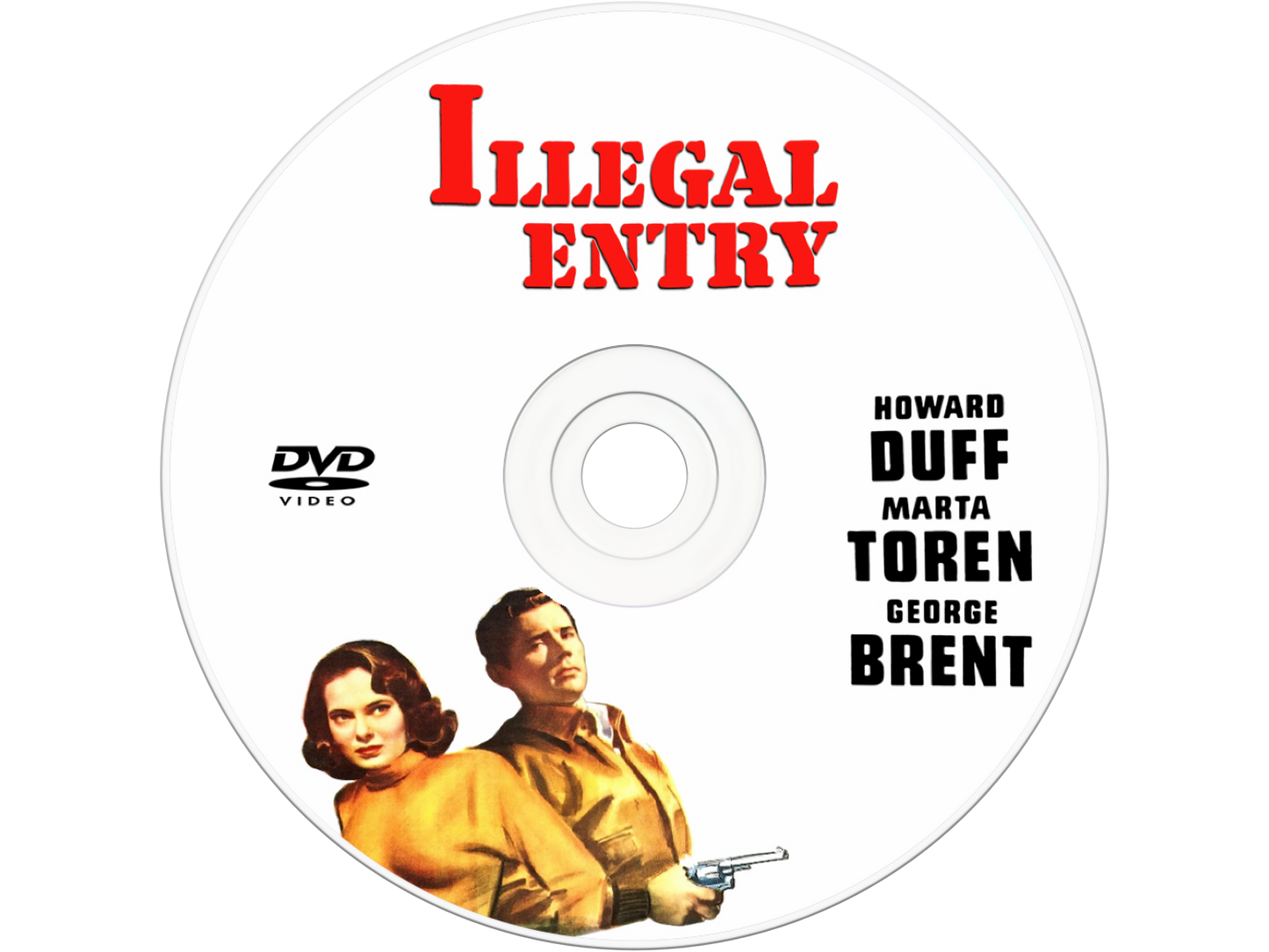 Illegal Entry (1949) DVD
